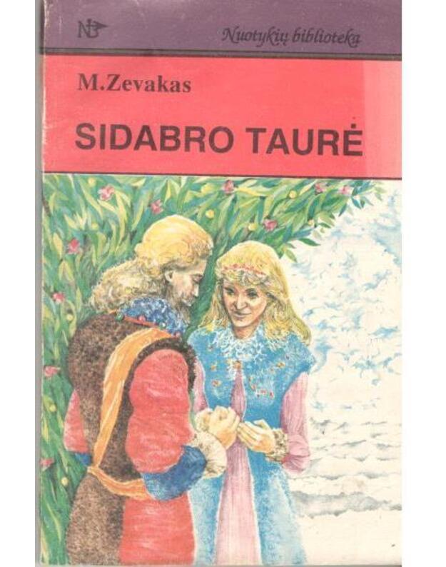 Sidabro taurė (Bordžijų lizdas). Žūklės sargybinio pasakojimai. Aš kaltinu. A lia forizmai / Labirintai 3 - Zevakas Mišelis. Londonas Džekas. Noak Jutta. Trečiakauskas Kęstutis