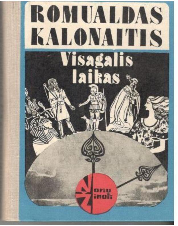 Visagalis laikas / Noriu žinoti - Kolonaitis Romualdas