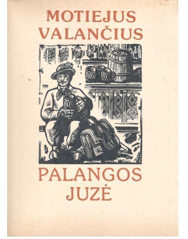 Palangos Juzė / 1977 - Valančius Motiejus