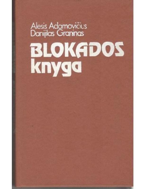 Blokados knyga - Adamovičius A., Graninas D