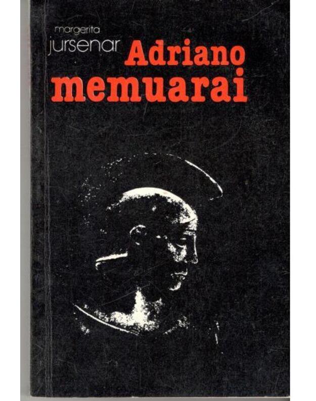 Adriano memuarai. Romanas - Jursenar Margerita 