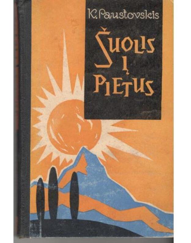 Šuolis į pietus - Paustovkis K.