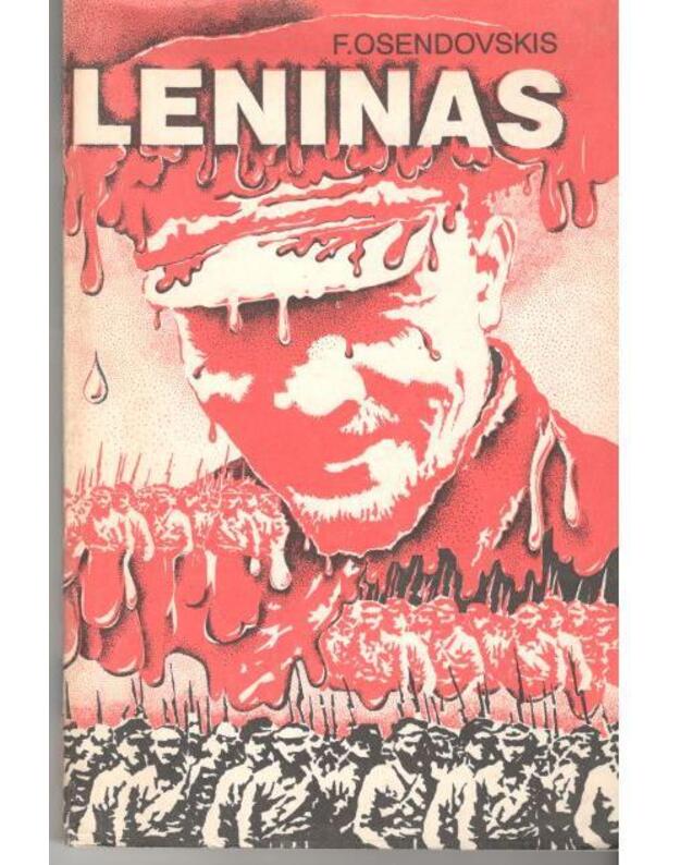 Leninas. Romanas I dalis - Osendovskis F.