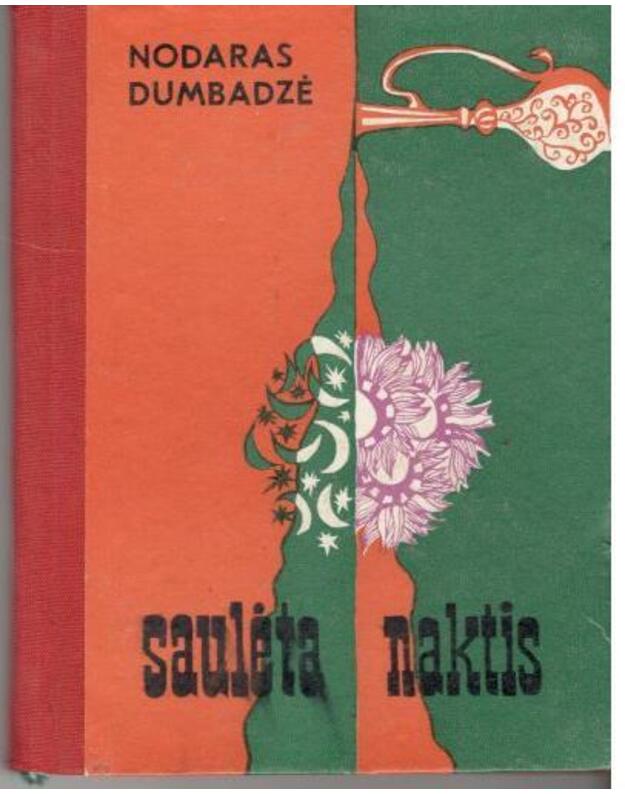 Saulėta naktis - Dumbadzė Nodaras