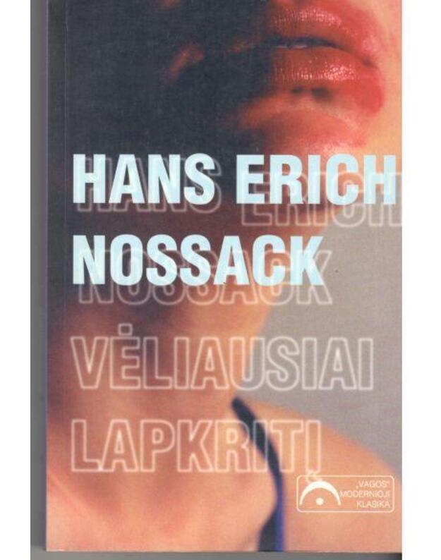 Vėliausiai lakpritį - Nossack Hans Erich 