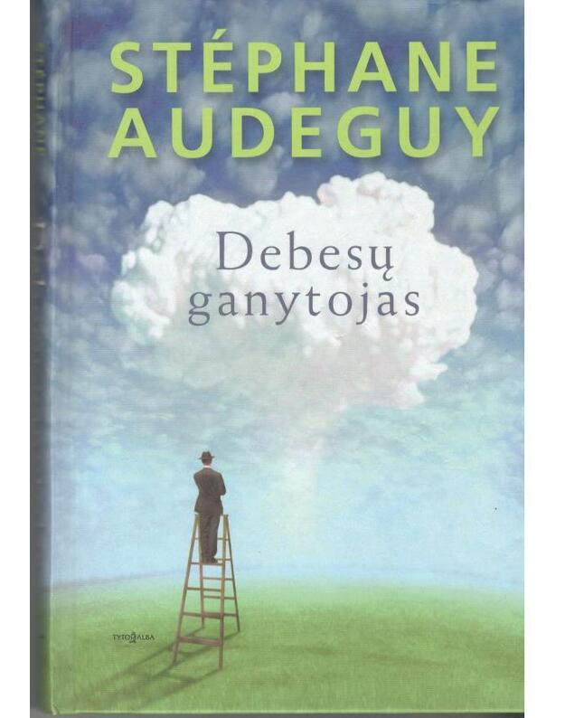 Debesų ganytojas - Audeguy Stephane 