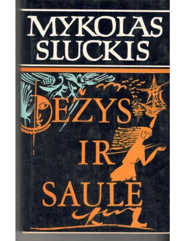 Ežys ir saulė - Mykolas Sluckis