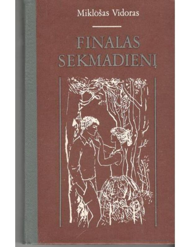 Finalas sekmadienį - Vidoras Miklošas 