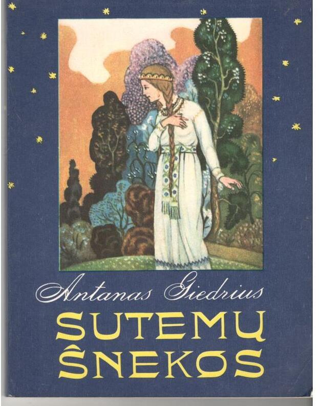 Sutemų šnekos - Giedrius Antanas