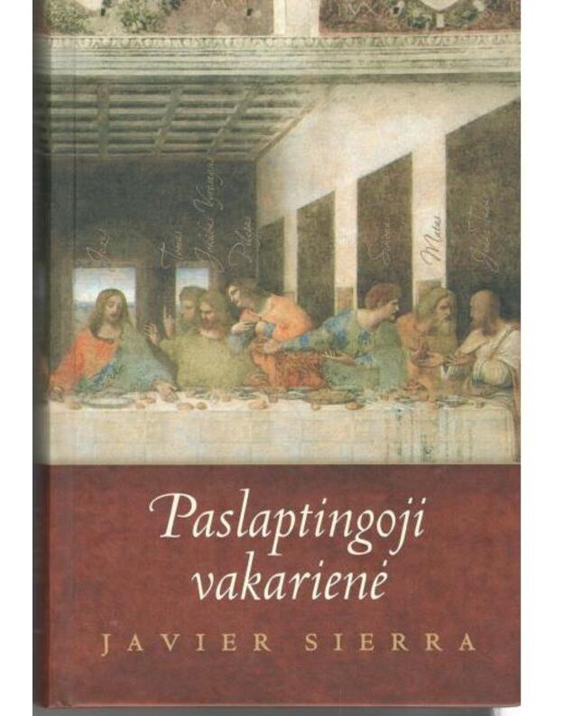 Paslaptingoji vakarienė - Sierra Javier 