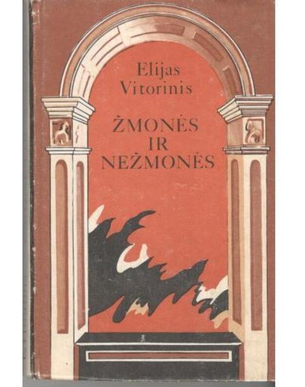 Žmonės ir nežmonės - Vitorinis Elijas