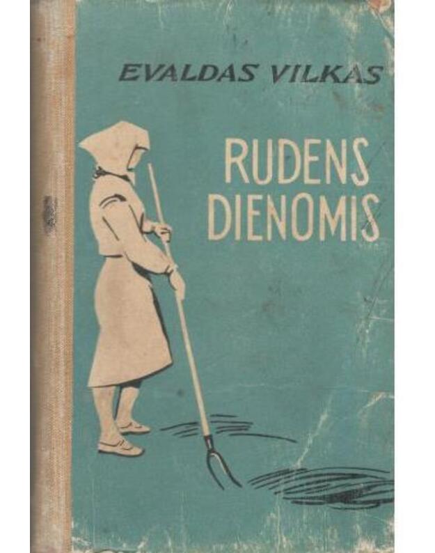 Rudens dienomis - Vilkas Evaldas