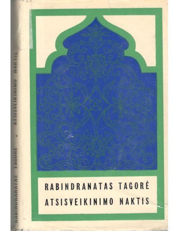 Atsisveikinimo naktis - Tagorė Rabindranatas