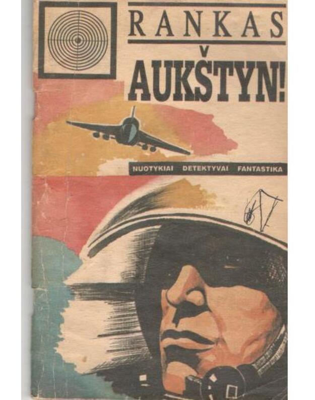 Rankas aukštyn 3 (23) 1995. Lavonas sode. Angliškas žaidimas. Skrydis be nusileidimo. Paryžiaus paslaptys - Žoržas Simenonas. Filipas G. Reimonas. Giunteris Priodiolis. Eženas Siu