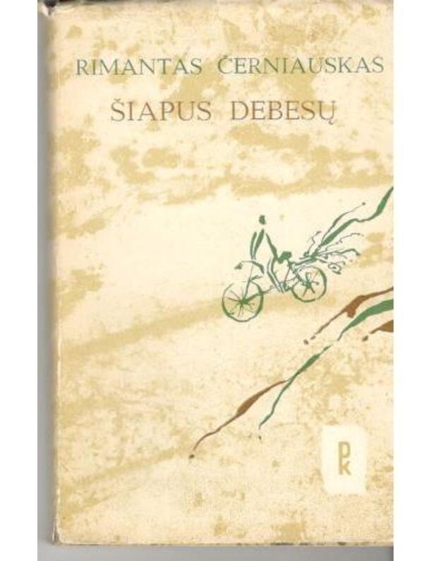 Šiapus debesų. Apsakymai / PK 1980 - Černiauskas Rimantas