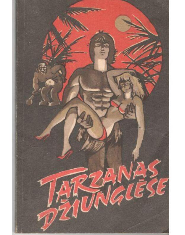 Tarzanas džiunglėse / 2-as leidimas, 1990 - Barouzas Edgaras Raisas