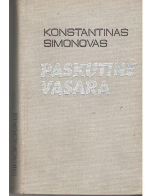 Paskutinė vasara - Simonovas Konstantinas