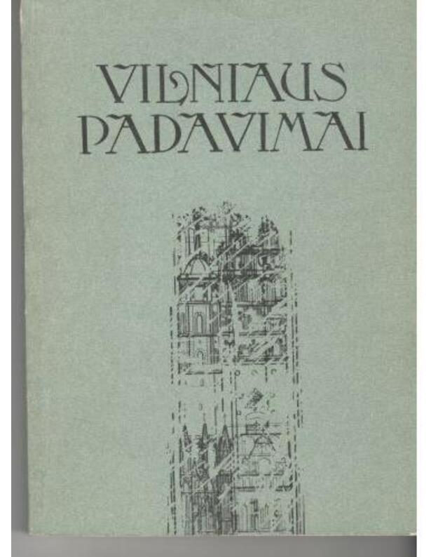 Vilniaus padavimai - Vingis P.