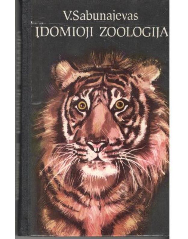 Įdomioji zoologija - Sabunajevas V.