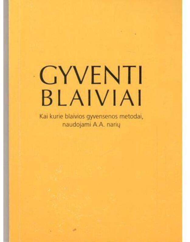 Gyventi blaiviai - Amerikiečių medicinos asociacija