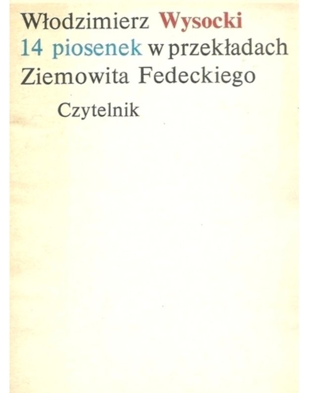 14 piosenek - Wysocki Wlodzimierz / Vysockij Vladimir