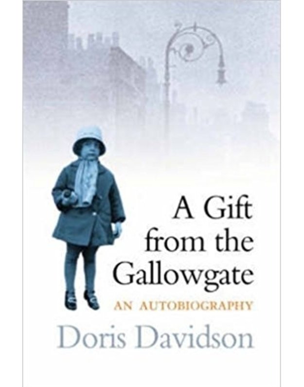 A Gift from the Gallowgate - Davidson Doris