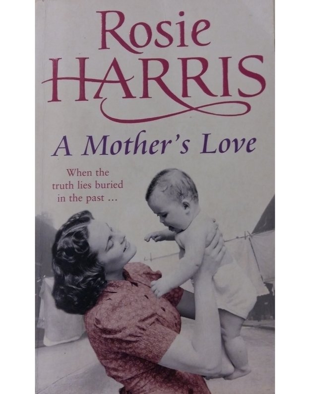 A Mother's Love - Rosie Harris