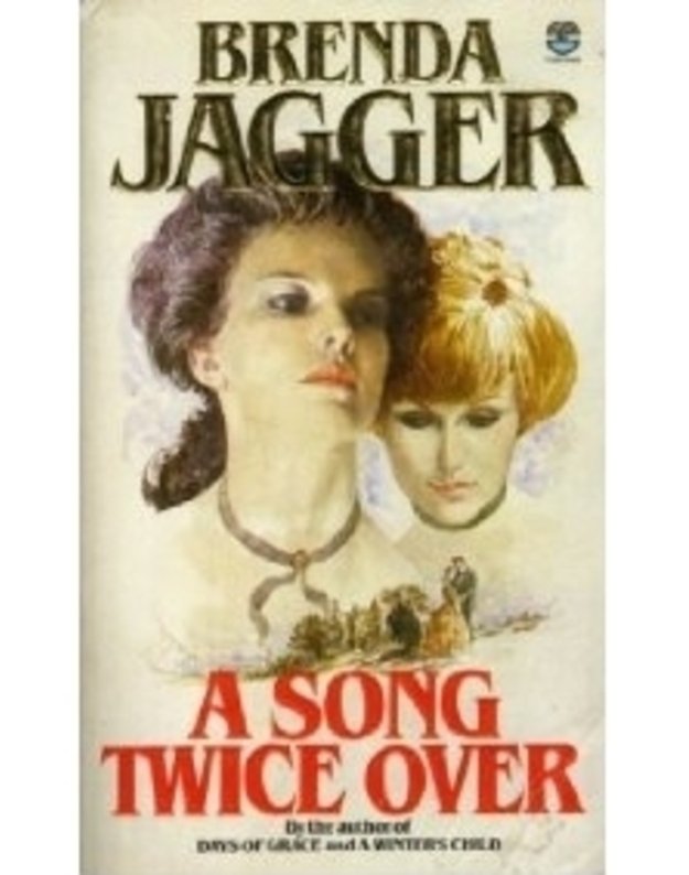 A Song Twice Over - Brenda Jagger