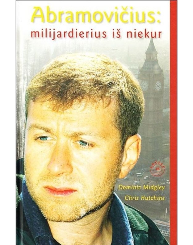 Abramovičius: milijardierius iš niekur - Midgley Dominic, Hutchins Chris