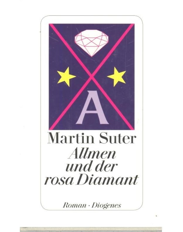 Allmen und der rosa Diamant - Martin Suter