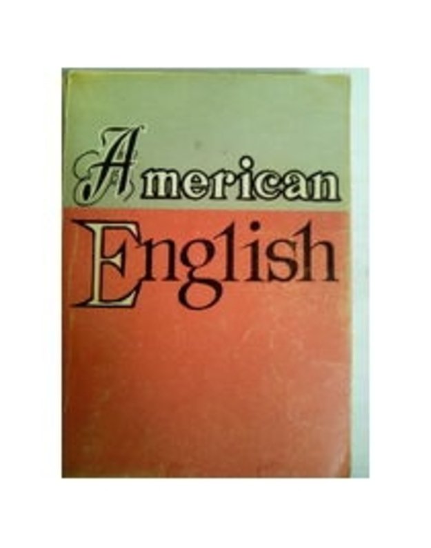 American English / Amerikanskij anglijskij jazyk - L. V. Sinjko, G. V. Pachomova