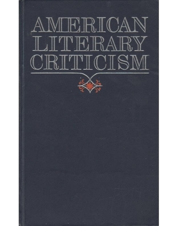 American literary criticism. An Anthology - sostavitelj I. P. Iljina