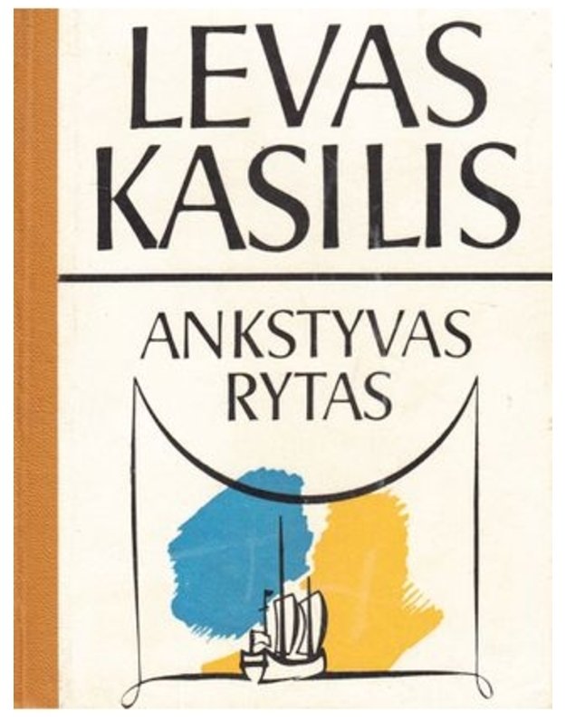 Ankstyvas rytas - Kasilis Levas