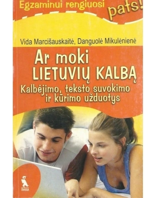 Ar moki lietuvių kalbą? / Egzaminui rengiuosi pats - Marcišauskaitė Vida, Mikulėnienė Danguolė