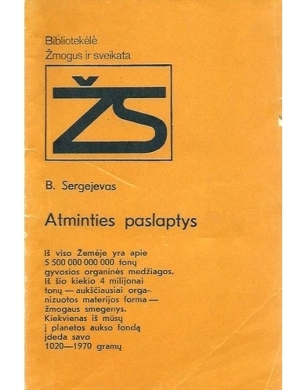 Atminties paslaptys / Žmogus ir sveikata - Sergejevas Borisas