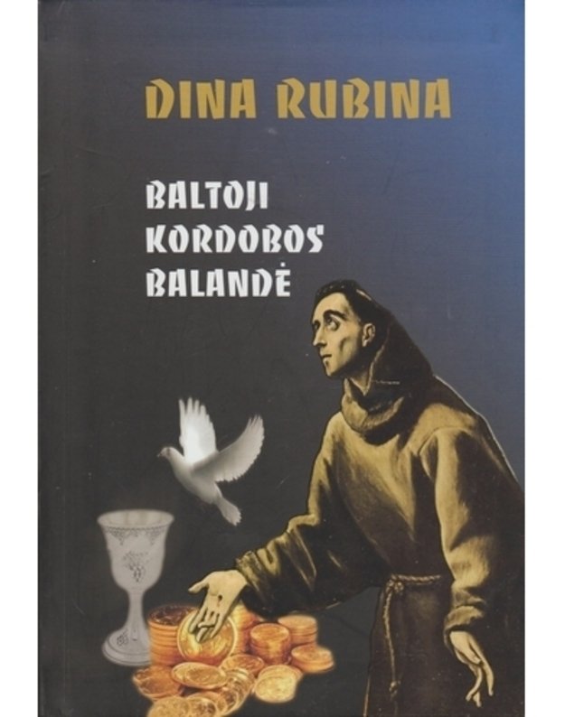 Baltoji Kordobos balandė - Rubina Dina