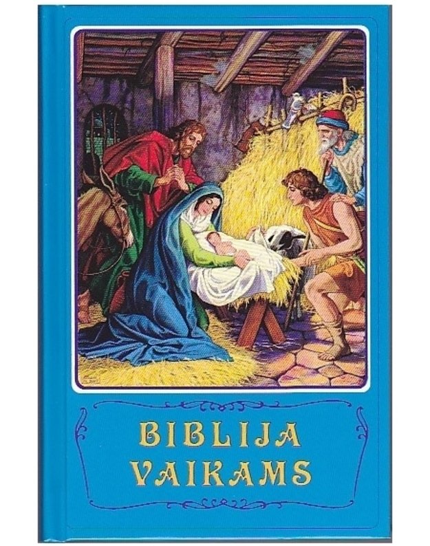 Biblija vaikams - Arapovič Borislav ir Mattelmeki Vera