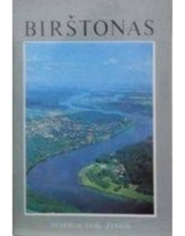 Birštonas 1986. Svarbiausios žinios - Laurinavičius Jonas 