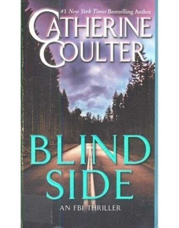 Blind Side / An FBI Thriller - Catherine Coulter