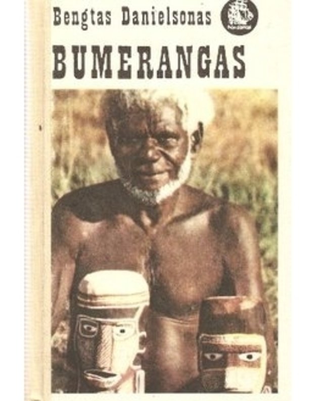 Bumerangas / Horizontai (Australija) - Bengtas Danielsonas