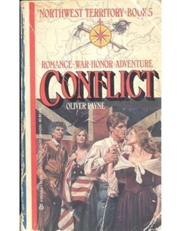 Conflict / Northwest Territory. Book 5 - Oliver Payne