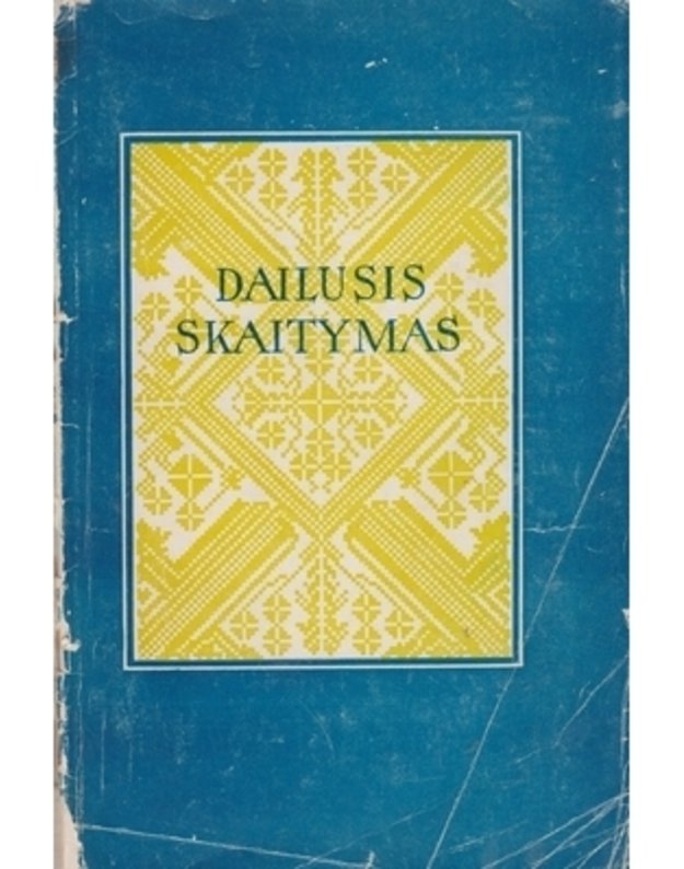 Dailusis skaitymas - Liaudies kūrybos namai