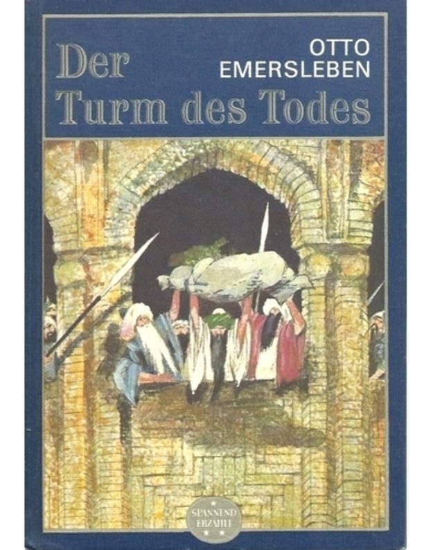 Der Turm des Todes - Otto Emersleben