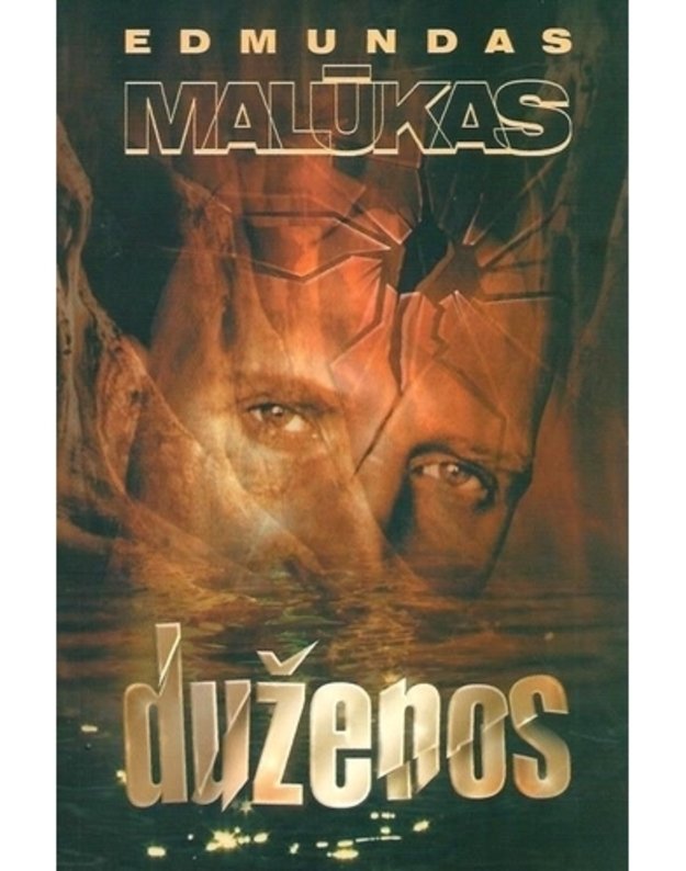 Duženos. Romanas - Malūkas Edmundas