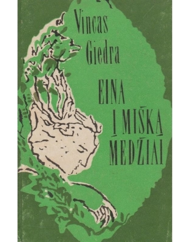 Eina į mišką medžiai - Giedra Vincas