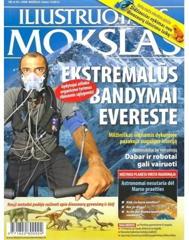 Ekstremalūs bandymai Evereste / Iliustruotasis mokslas 2008 nr. 6 (9) birželis - Brazauskas Arūnas, redaktorius