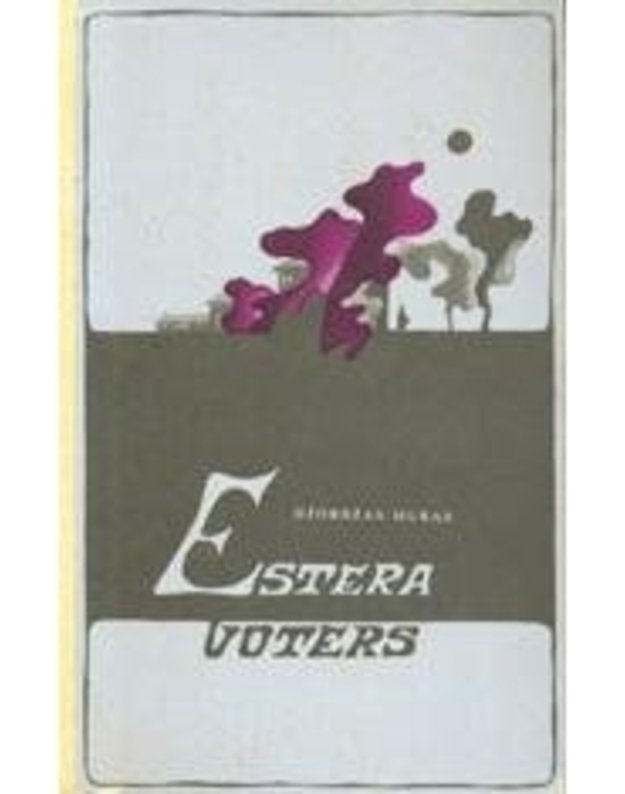 Estera Voters. Romanas - Muras Džordžas / Airija 