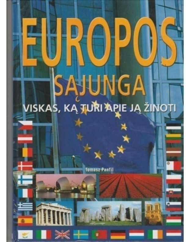 Europos sąjunga / Viskas, ką turi apie ją žinoti - Panfil Tomasz