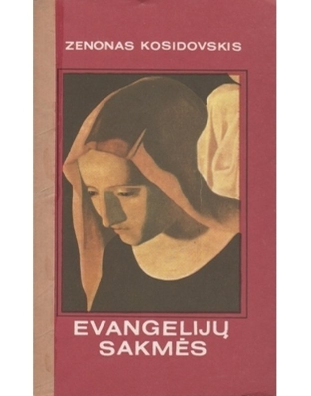 Evangelijų sakmės - Kosidovskis Zenonas