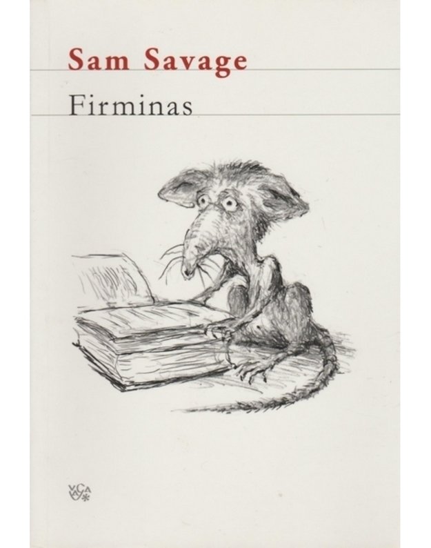 Firminas. Metropolio prasčioko nuotykiai - Savage Sam / iš anglų kalbos vertė Emlija Ferdmanaitė